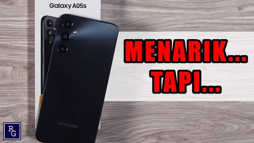 Review Jujur Samsung Galaxy A05S - Yakin Bagus??