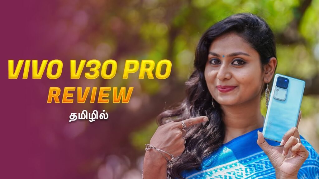 Vivo V30 Pro 5G Unboxing & Review in Tamil | Professional Portrait 📸