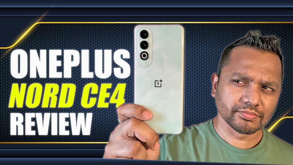 OnePlus Nord CE4 Review: A Delicate Balance